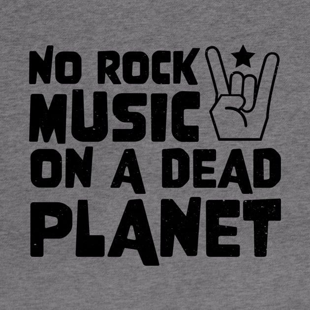 No Rock Music On A Dead Planet by jodotodesign